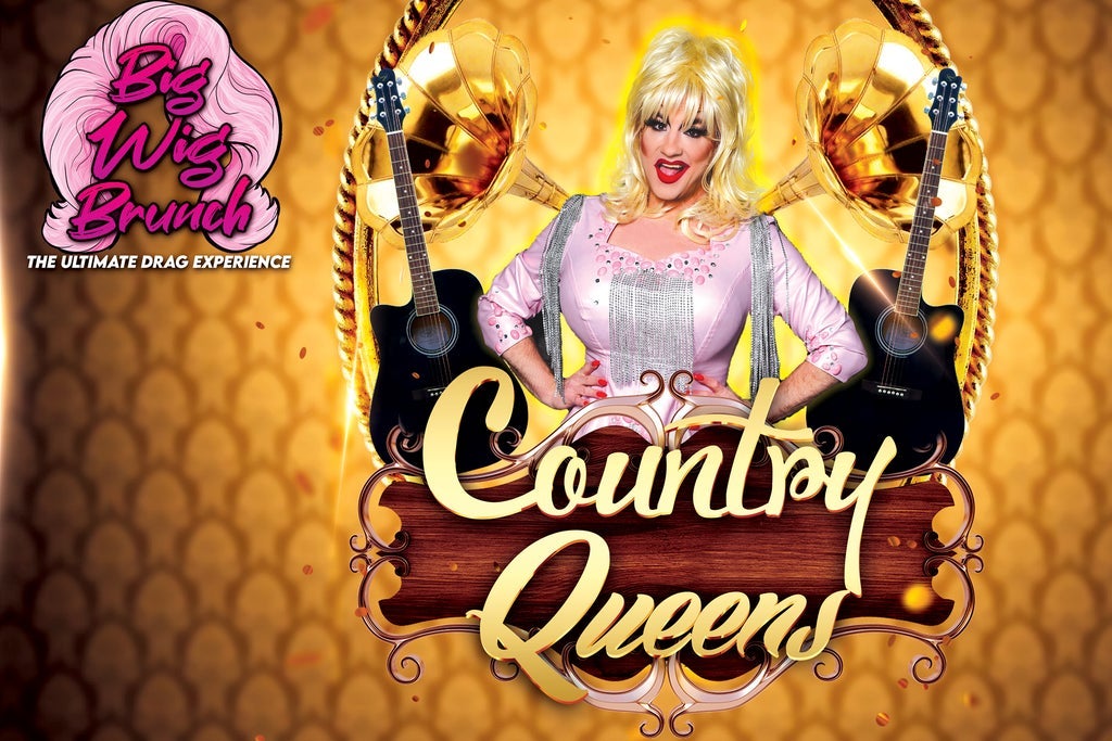 Big Wig Country Brunch: The Ultimate Drag Experience