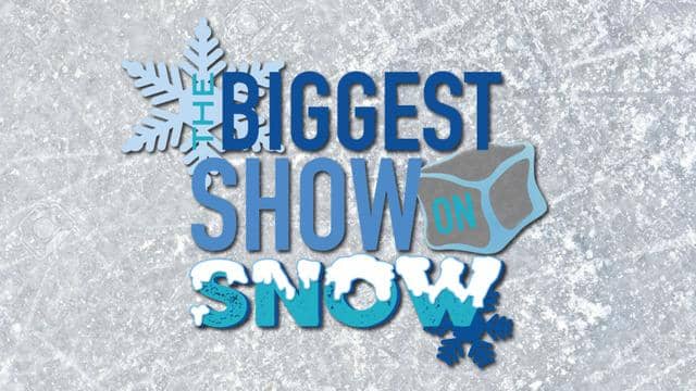 The Biggest Show On Snow