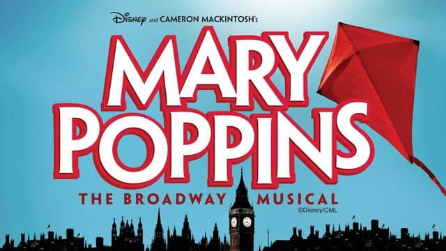 Drury Lane Presents: Mary Poppins