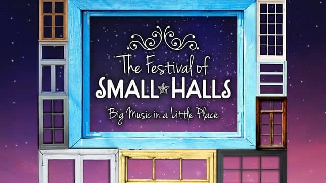 The Festival of Small Halls