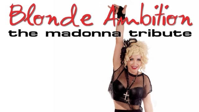 Blonde Ambition - The Madonna Tribute