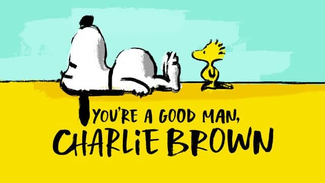 Drury Lane Theatre Presents You're A Good Man, Charlie Brown