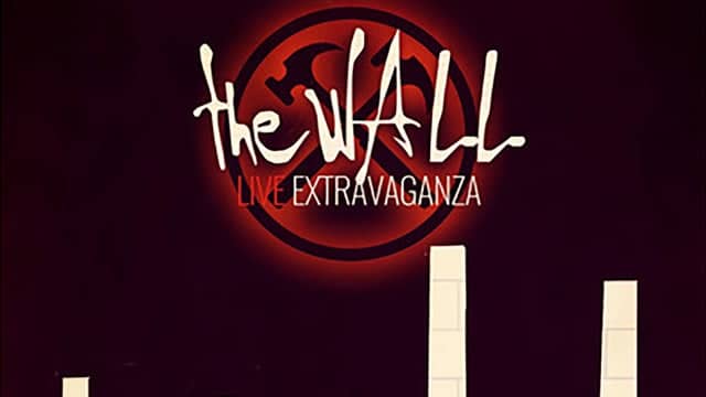 The Wall Theatrical Extravaganza