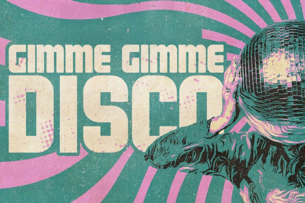 Gimme Gimme Disco (18+)