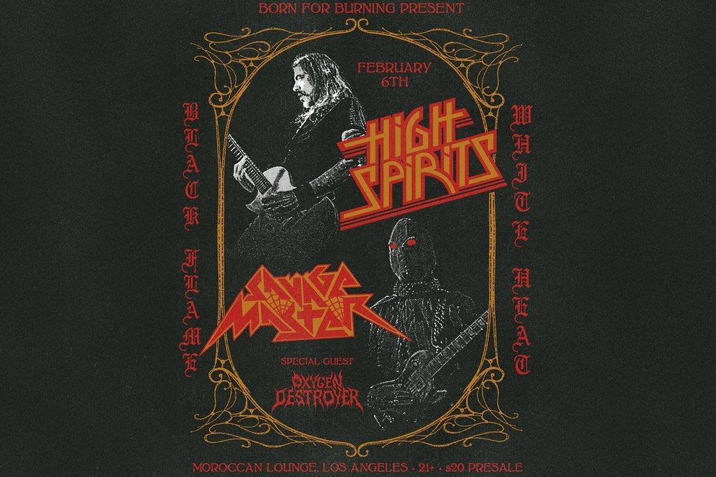 Born For Burning Presents: Savage Master with High Spirits